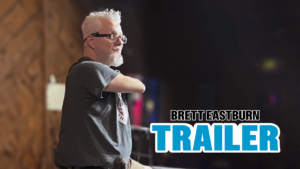 Brett Eastburn Trailer