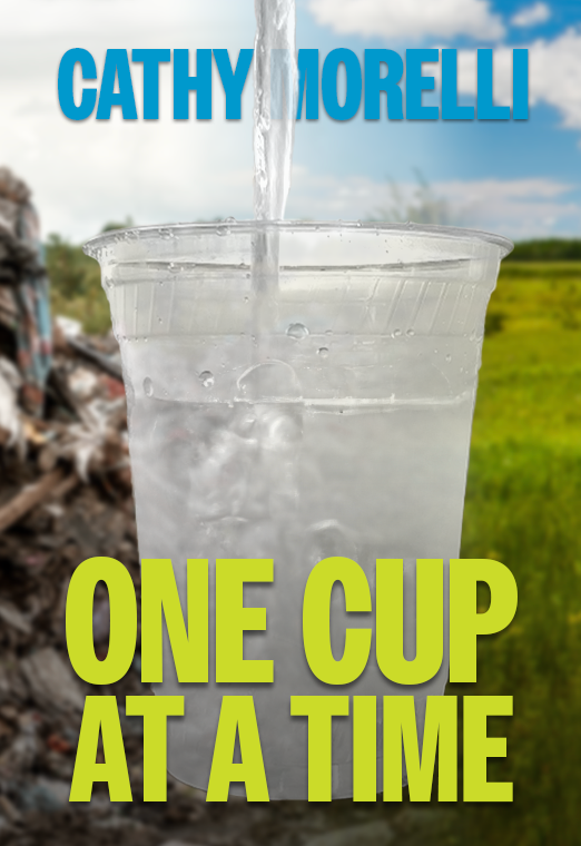 Cathy Morelli | Saving The Environment One Cup At A Time
